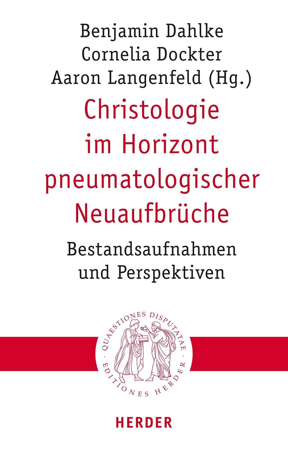 Cover: 9783451023255 | Christologie im Horizont pneumatologischer Neuaufbrüche | Taschenbuch
