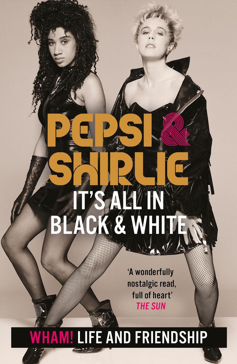 Cover: 9781802792164 | Pepsi &amp; Shirlie - It's All in Black and White | Taschenbuch | Englisch