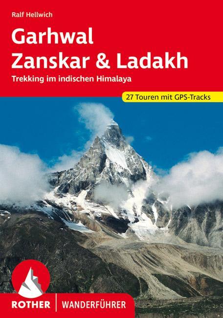 Cover: 9783763346387 | Garhwal, Zanskar, Ladakh | Ralf Hellwich | Taschenbuch | 216 S. | 2023
