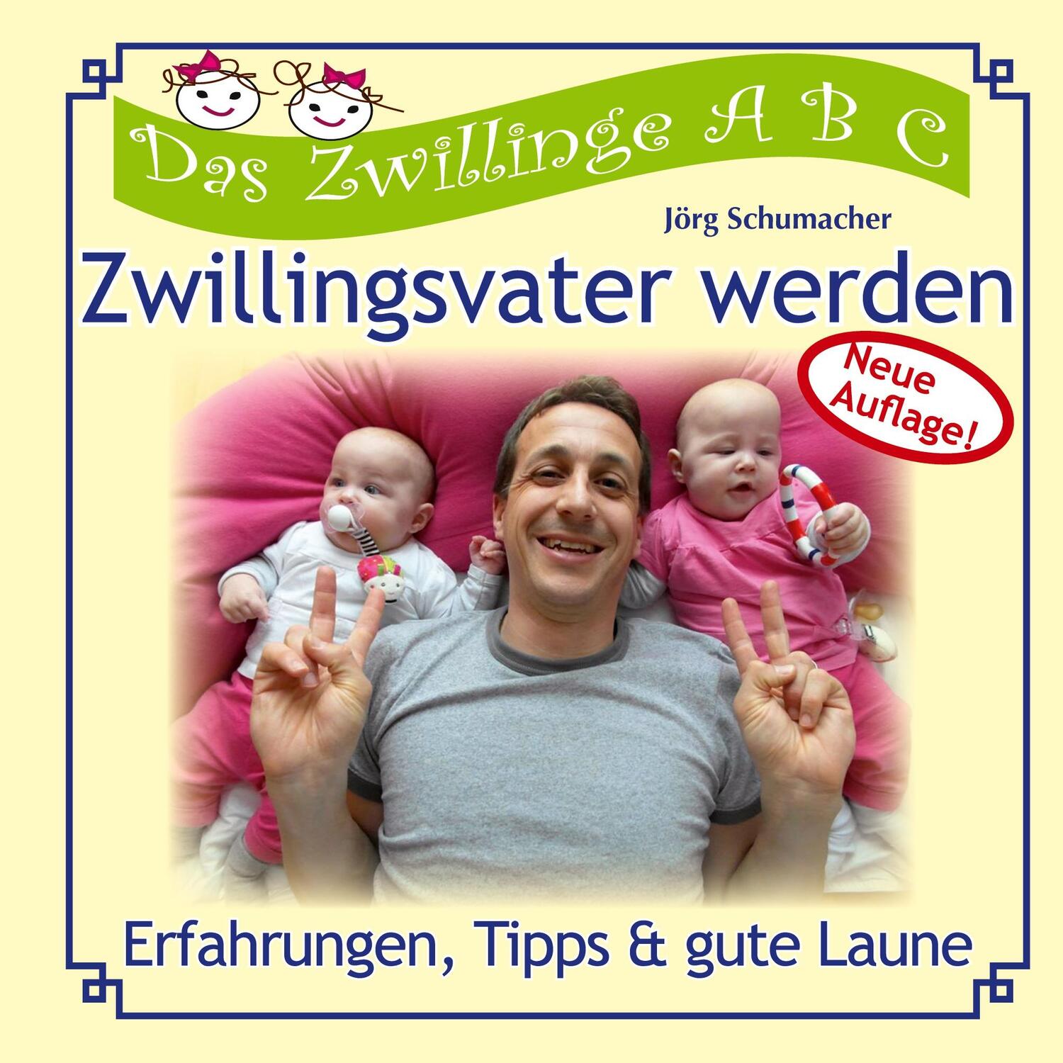 Cover: 9783756837717 | Zwillingsvater werden | Erfahrungen, Tipps &amp; gute Laune | Schumacher