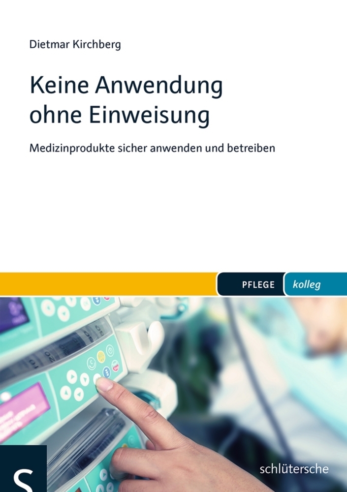 Cover: 9783899933260 | Keine Anwendung ohne Einweisung | Dietmar Kirchberg | Taschenbuch