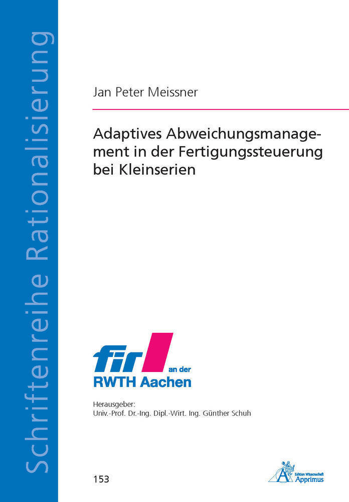 Cover: 9783863595944 | Adaptives Abweichungsmanagement in der Fertigungssteuerung bei...