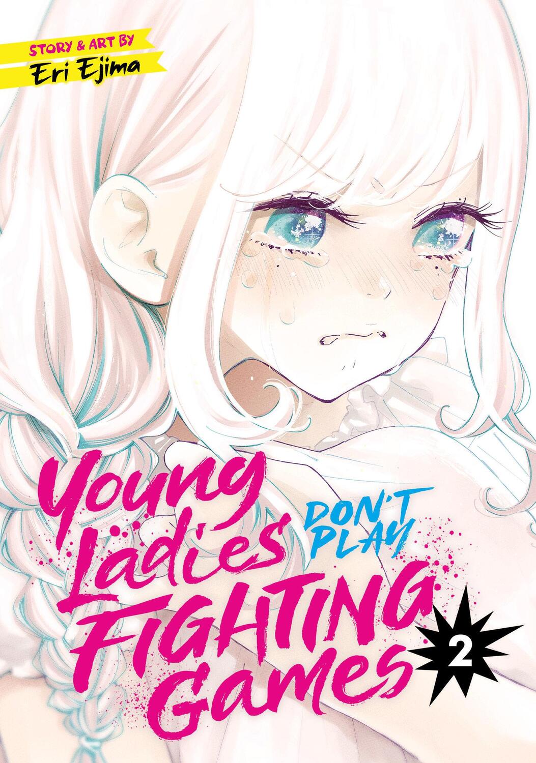 Cover: 9781648276361 | Young Ladies Don't Play Fighting Games Vol. 2 | Eri Ejima | Buch
