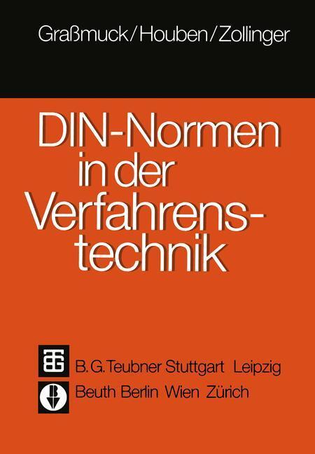 Cover: 9783322903532 | DIN-Normen in der Verfahrenstechnik | Jochem Grassmuck (u. a.) | Buch