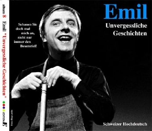 Cover: 9783905638219 | Emil - Unvergessliche Geschichten, 1 Audio-CD | Emil Steinberger | CD