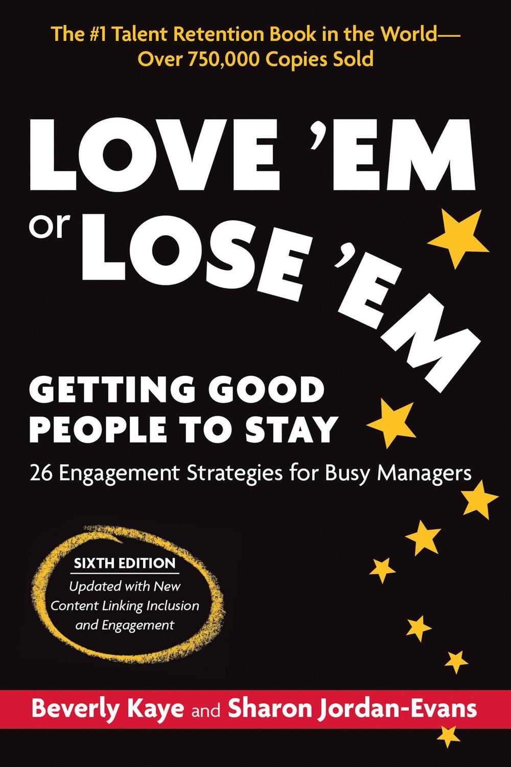 Cover: 9781523089352 | Love 'Em or Lose 'Em | Getting Good People to Stay | Beverly (u. a.)