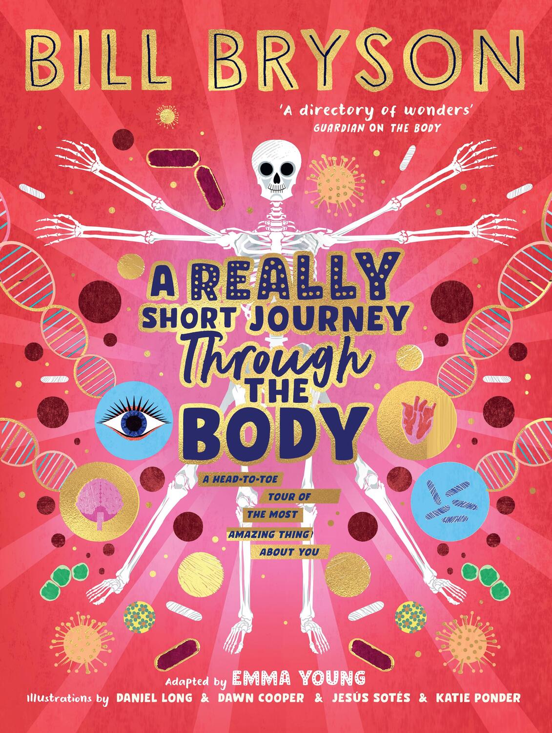 Cover: 9780241606223 | A Really Short Journey Through the Body | Bill Bryson (u. a.) | Buch