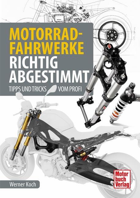 Cover: 9783613043749 | Motorrad-Fahrwerke richtig abgestimmt | Tipps und Tricks vom Profi