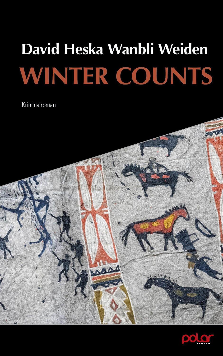 Cover: 9783948392468 | Winter Counts | David Heska Wanbli Weiden | Taschenbuch | Deutsch