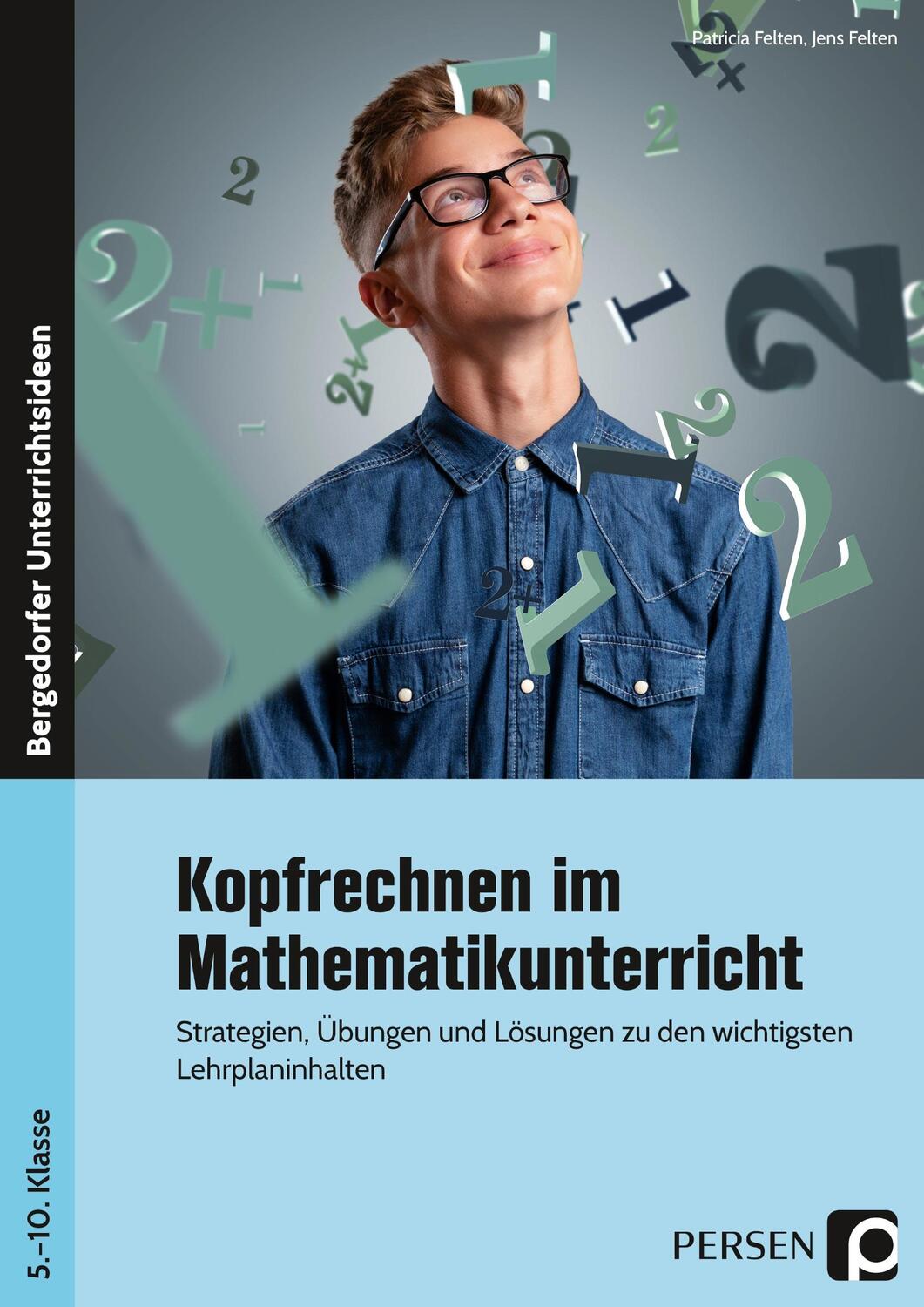 Cover: 9783403204350 | Kopfrechnen im Mathematikunterricht | Patricia Felten (u. a.) | Buch