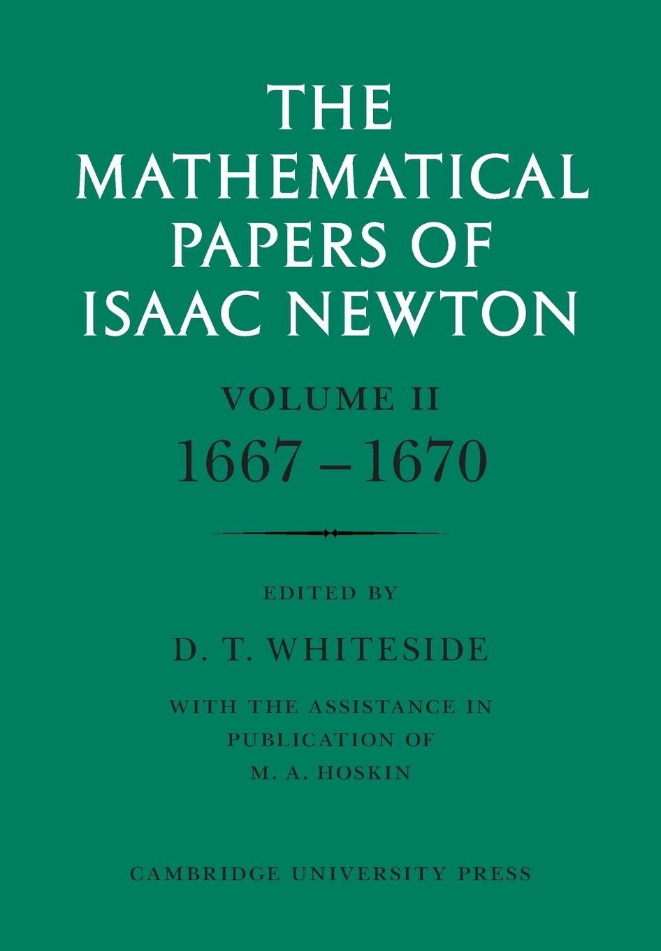 Cover: 9780521045964 | The Mathematical Papers of Isaac Newton | Volume 2, 1667-1670 | Newton