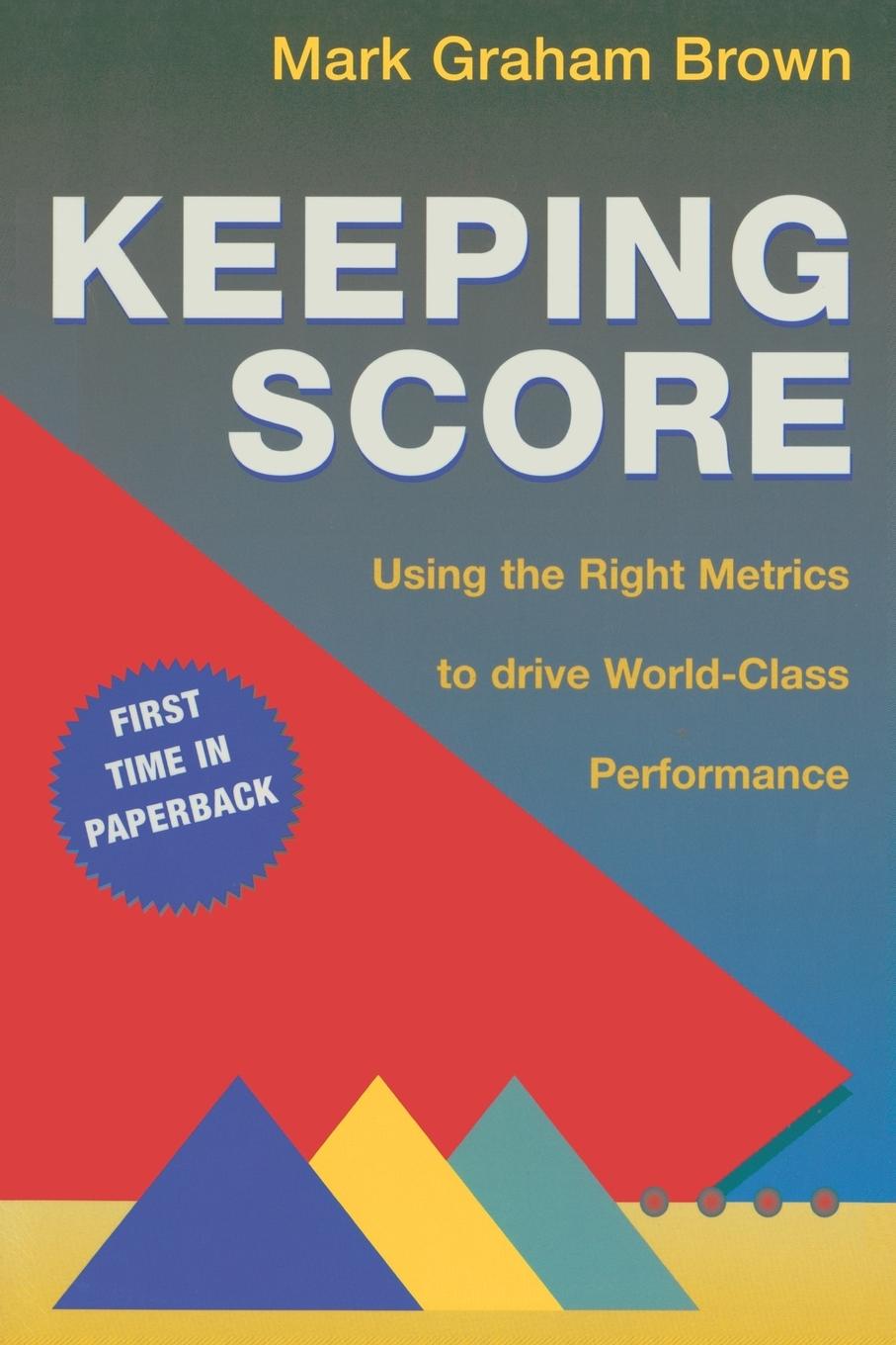 Cover: 9781563273551 | Keeping Score | Mark Graham Brown | Taschenbuch | Englisch | 2006