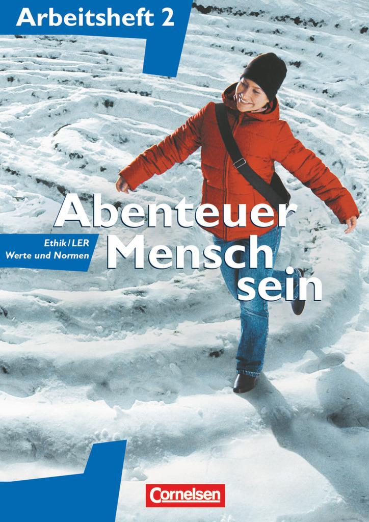 Cover: 9783061200206 | Abenteuer Mensch sein 2. Ethik/LER, Werte und Normen | Arbeitsheft