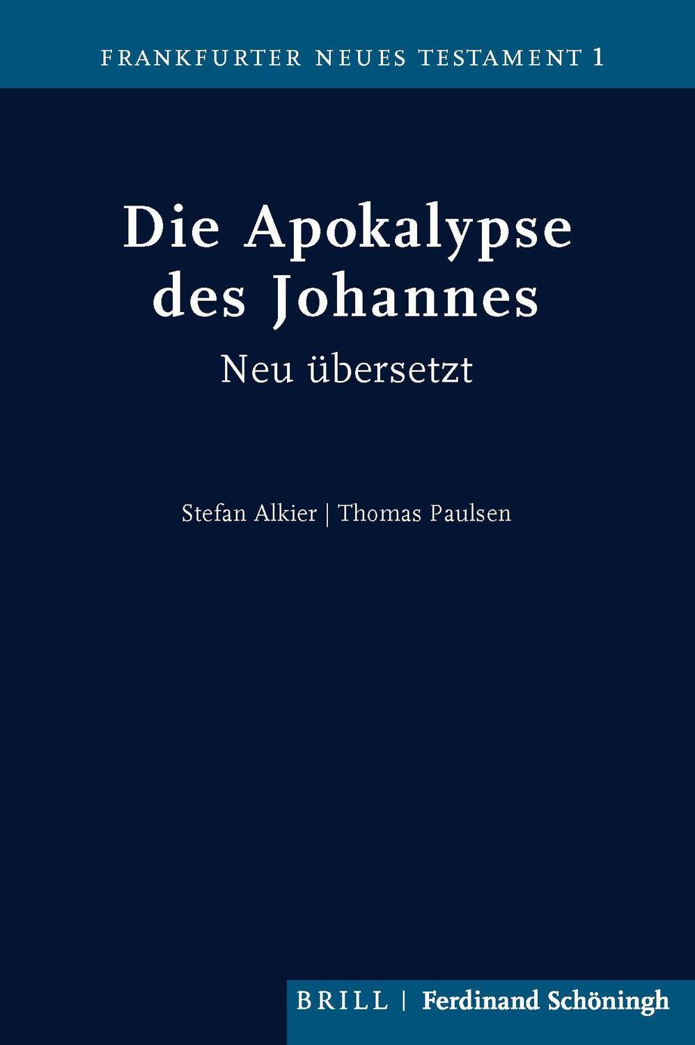 Cover: 9783506702814 | Die Apokalypse des Johannes | Neu übersetzt | Stefan Alkier (u. a.)