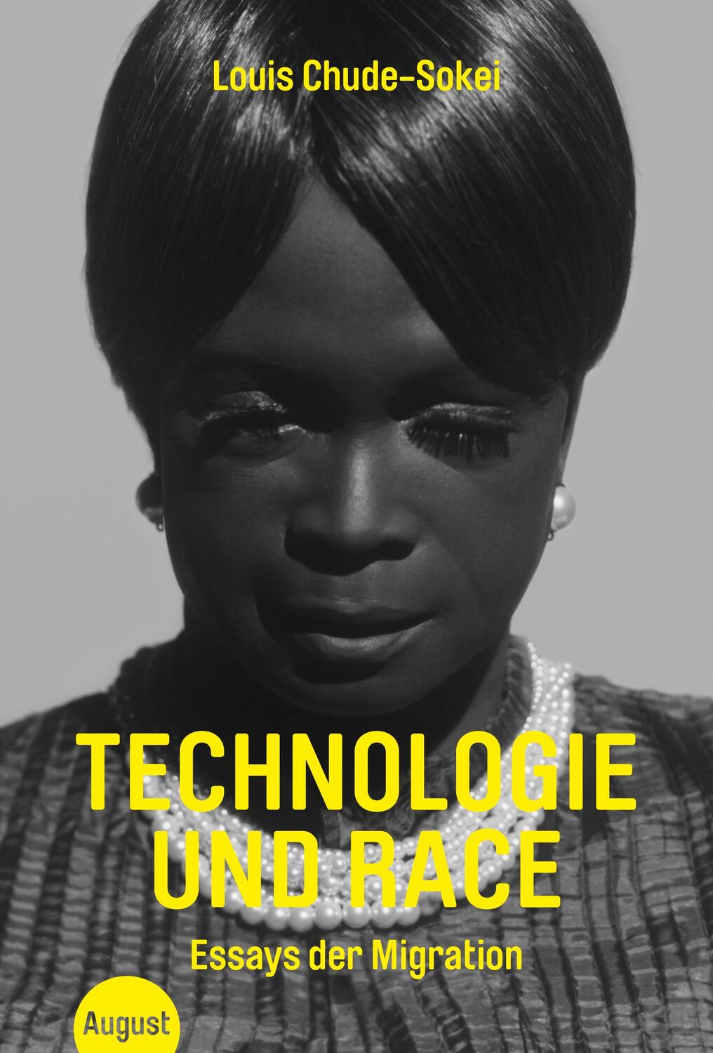 Cover: 9783751890113 | Technologie und Race | Essays der Migration | Louis Chude-Sokei | Buch