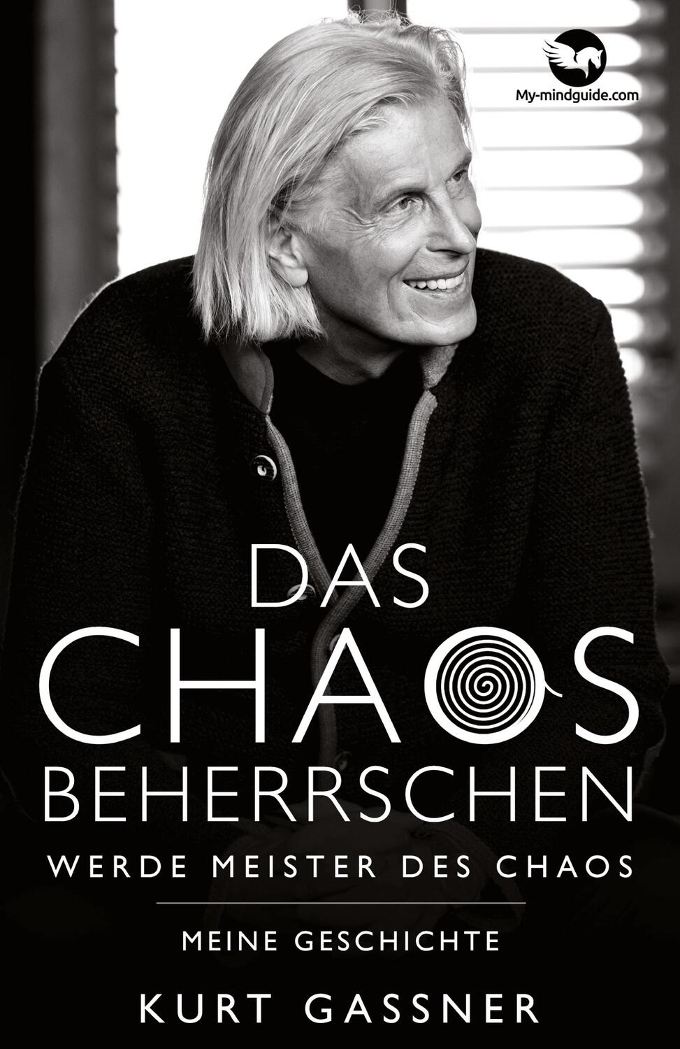 Cover: 9783949978395 | Das Chaos beherrschen | Werde Meister des Chaos: Meine Geschichte