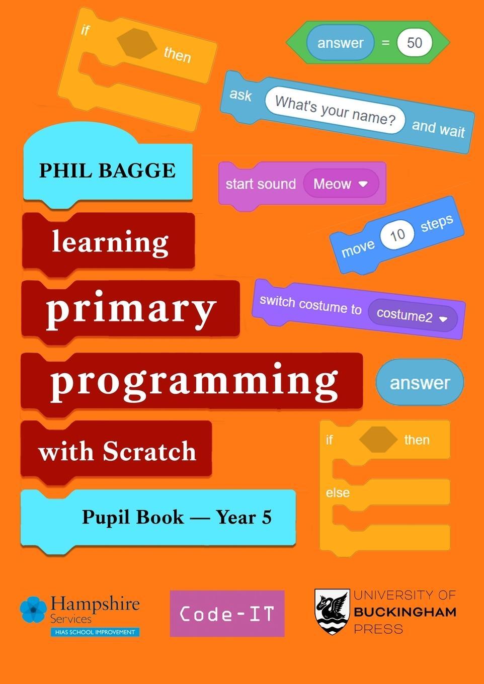 Cover: 9781915054265 | Teaching Primary Programming with Scratch Pupil Book Year 5 | Bagge