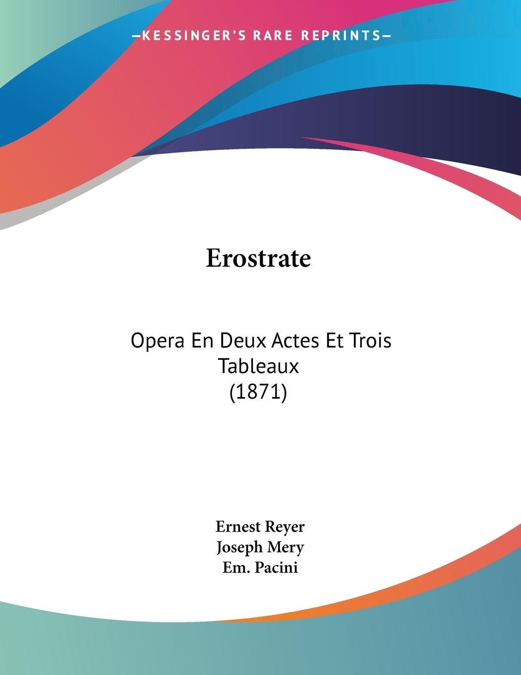 Cover: 9781160293358 | Erostrate | Opera En Deux Actes Et Trois Tableaux (1871) | Reyer