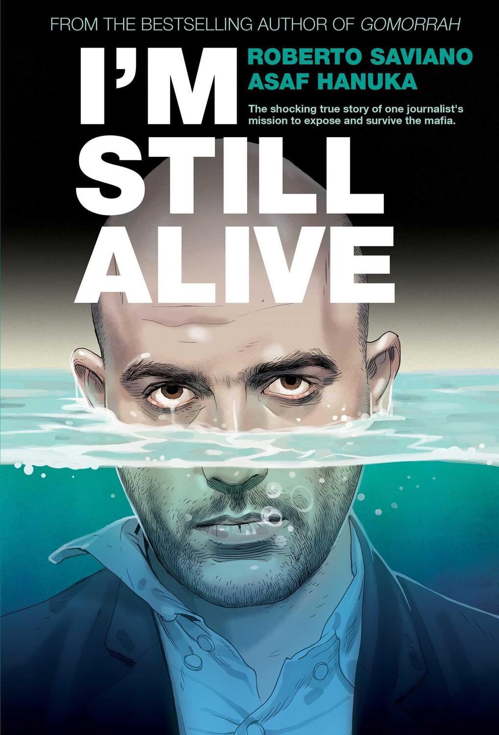 Cover: 9781684154425 | I'm Still Alive | Roberto Saviano | Buch | Englisch | 2022