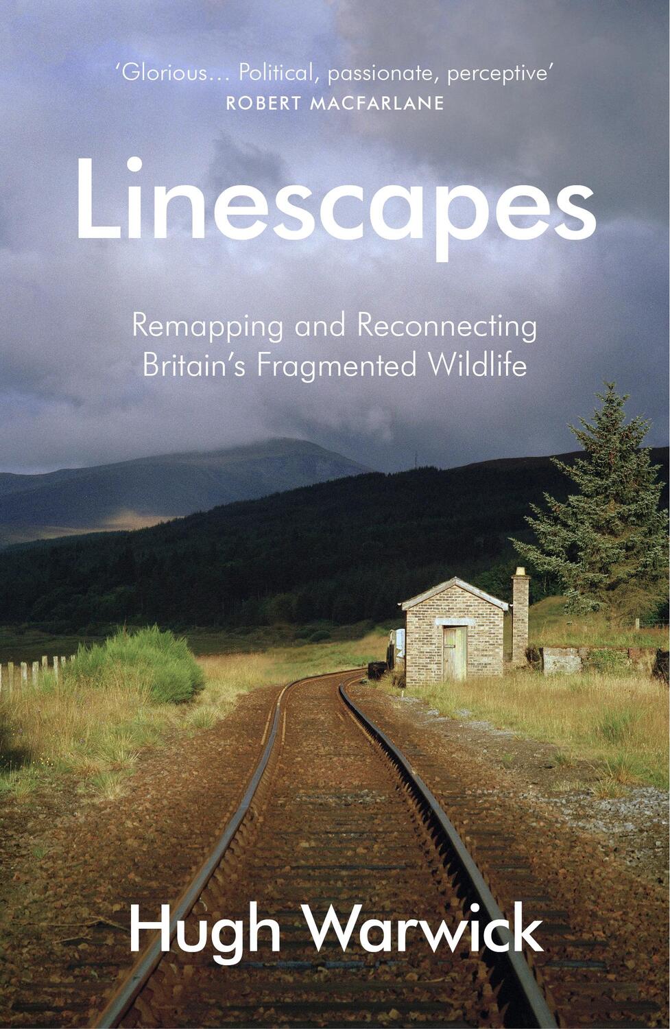Cover: 9780099597766 | Linescapes | Remapping and Reconnecting Britain's Fragmented Wildlife