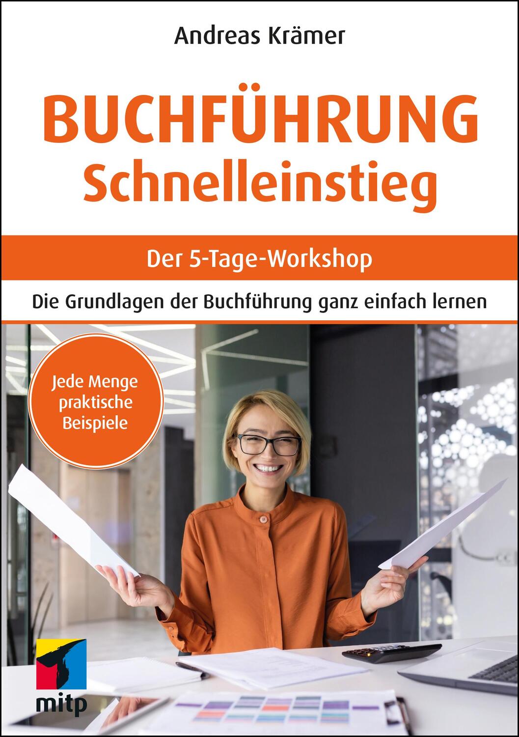 Cover: 9783747507315 | Buchführung Schnelleinstieg | Andreas Krämer | Taschenbuch | 120 S.