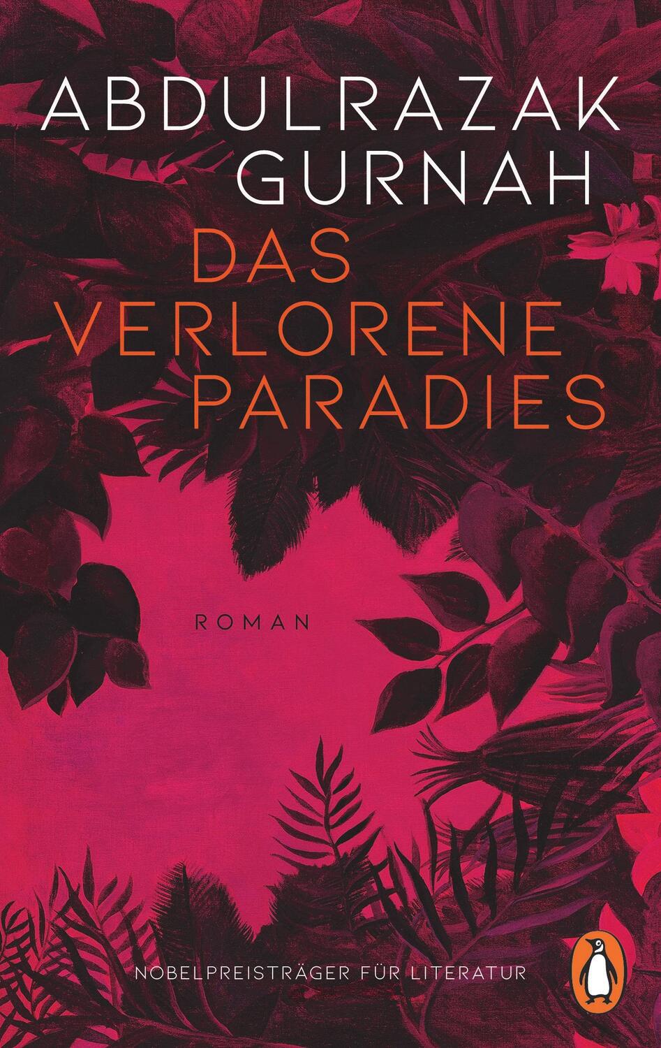 Cover: 9783328111023 | Das verlorene Paradies | Roman. Nobelpreis für Literatur 2021 | Gurnah