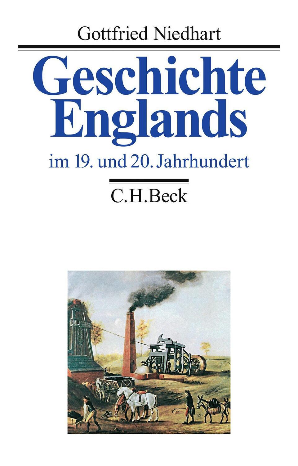 Cover: 9783406727979 | Geschichte Englands Bd. 3: Im 19. und 20. Jahrhundert | Niedhart