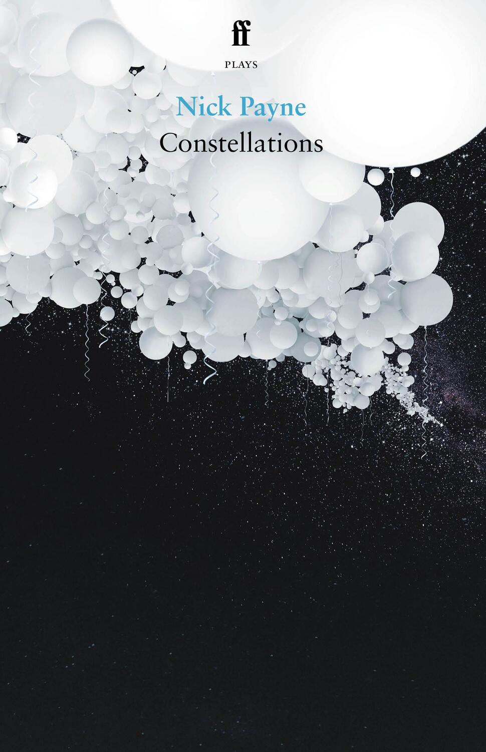 Cover: 9780571373499 | Constellations | Nick Payne | Taschenbuch | Kartoniert / Broschiert