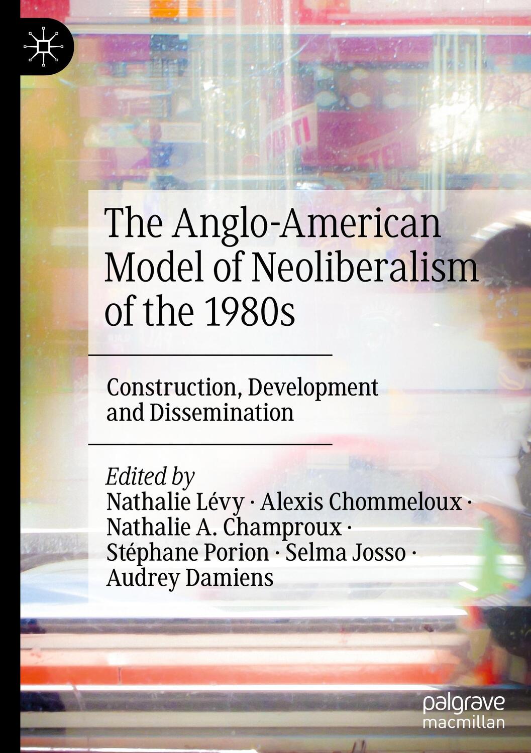 Cover: 9783031120732 | The Anglo-American Model of Neoliberalism of the 1980s | Lévy (u. a.)