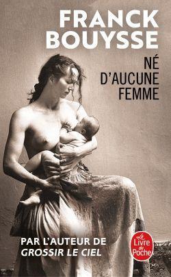 Cover: 9782253044802 | Né d'aucune femme | Franck Bouysse | Taschenbuch | Französisch | 2020