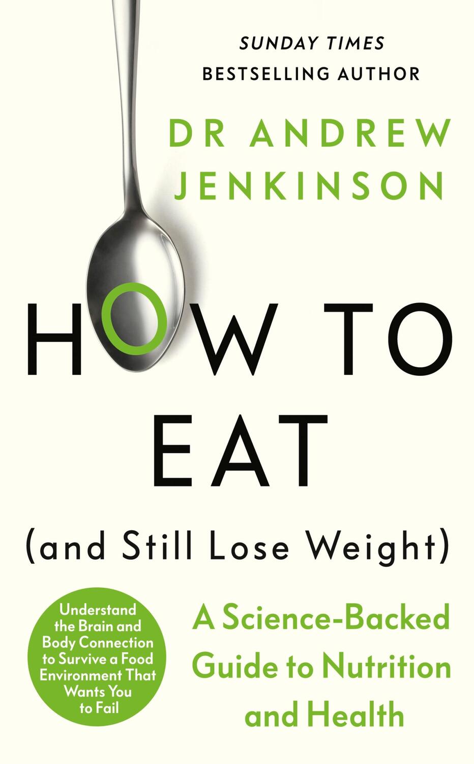 Cover: 9780241627983 | How to Eat (And Still Lose Weight) | Andrew Jenkinson | Buch | 2024