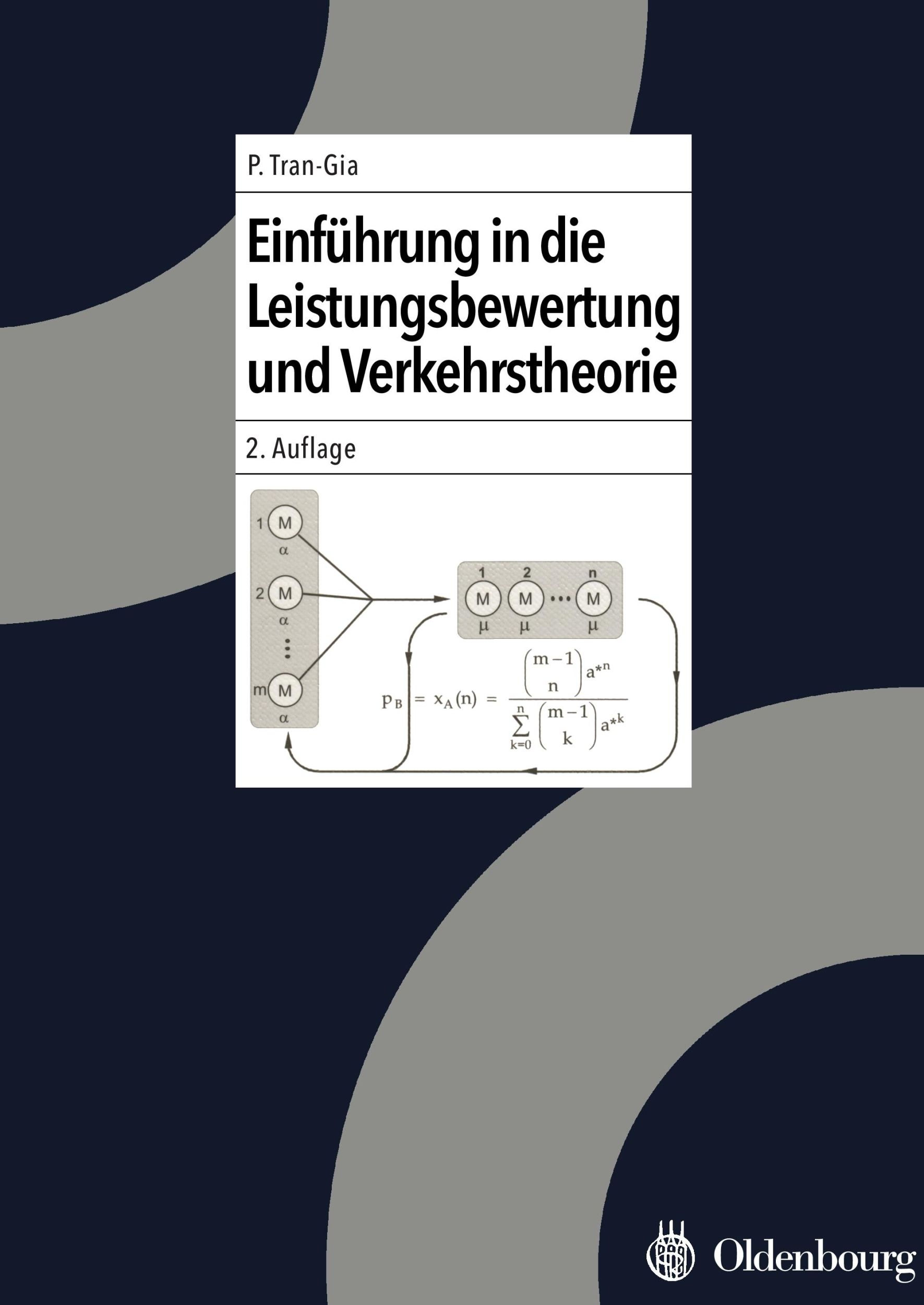 Cover: 9783486578829 | Einführung in die Leistungsbewertung und Verkehrstheorie | Tran-Gia