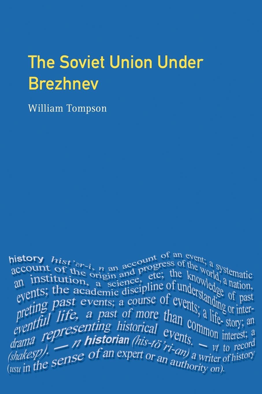 Cover: 9780582327191 | The Soviet Union under Brezhnev | William J. Tompson | Taschenbuch