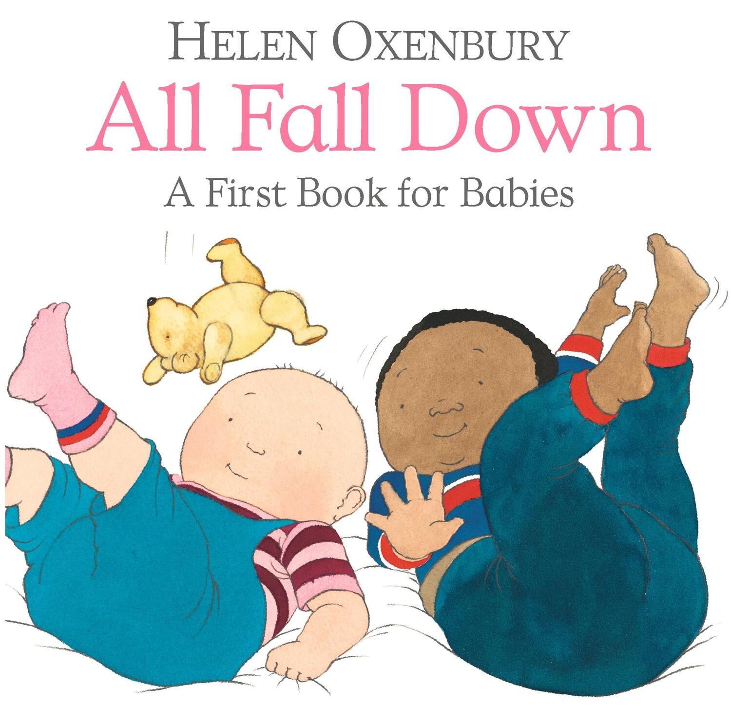 Cover: 9781406382402 | All Fall Down | A First Book for Babies | Helen Oxenbury | Buch | 2018