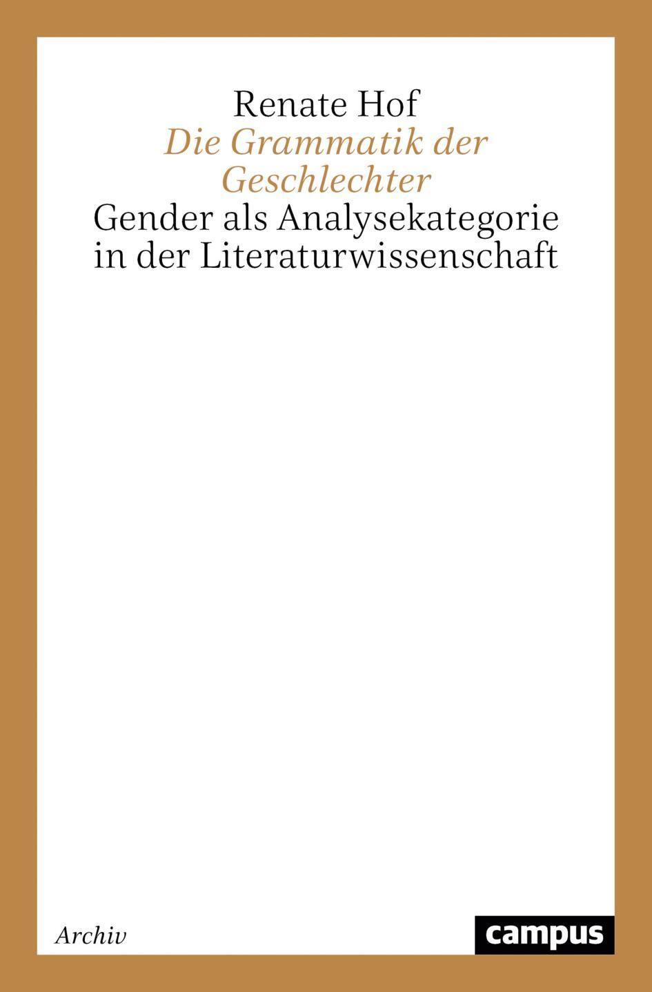 Cover: 9783593350783 | Die Grammatik der Geschlechter | Renate Hof | Taschenbuch | Paperback