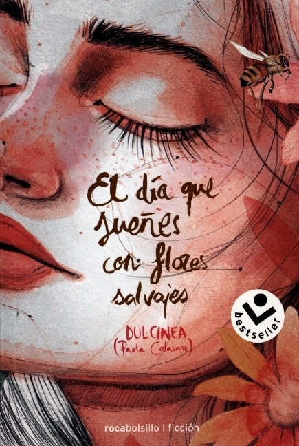 Cover: 9788417821326 | El día que sueñes con flores salvajes | Dulcinea Paola Calasanz | Buch