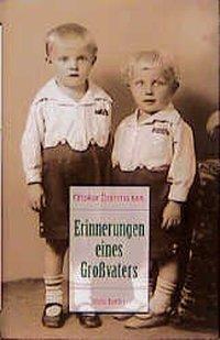 Cover: 9783320019228 | Erinnerungen eines Grossvaters | Die Kindheit | Ottokar sr Domma