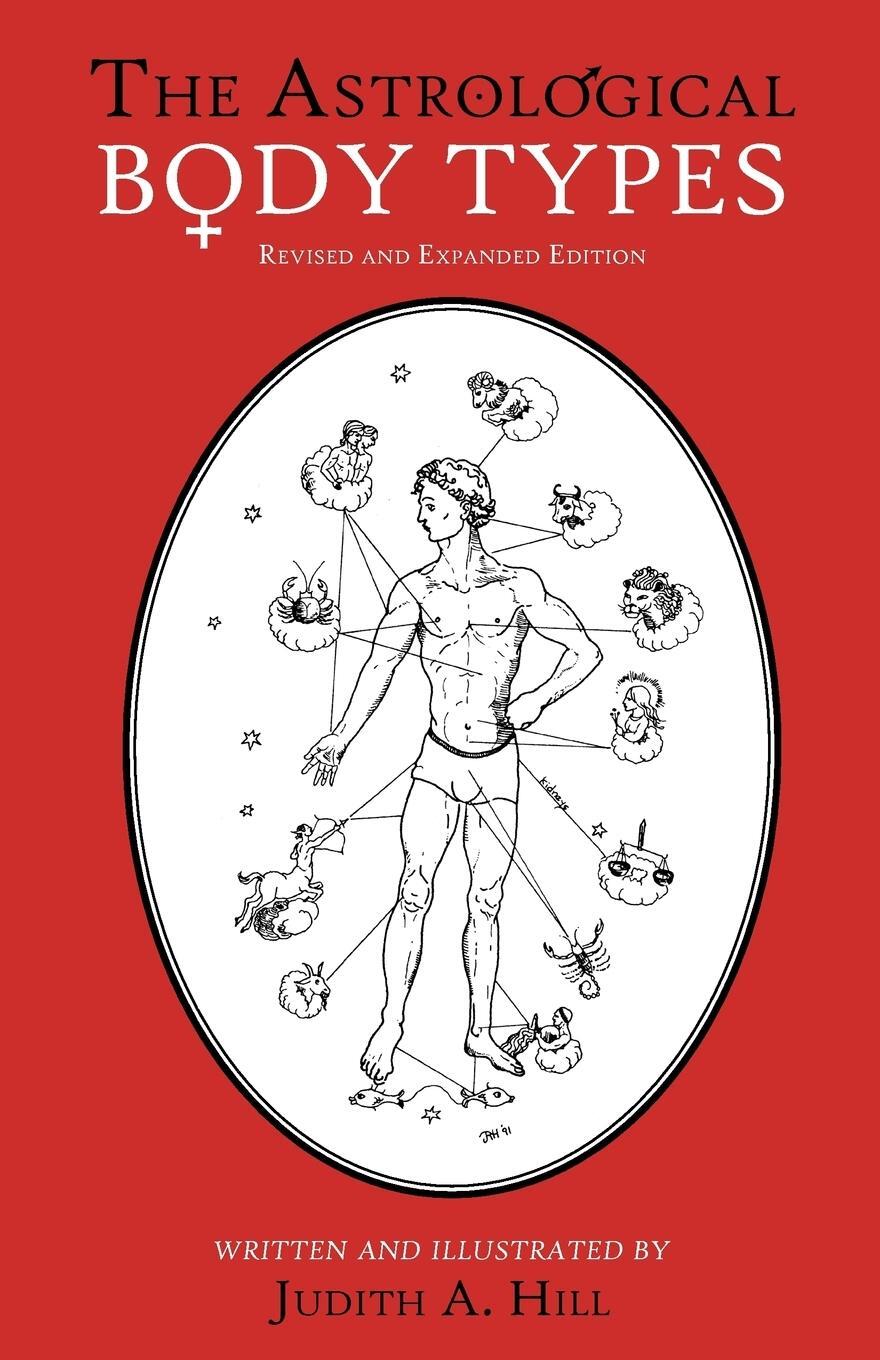 Cover: 9780945685210 | The Astrological Body Types | Face, Form and Expression | Hill | Buch