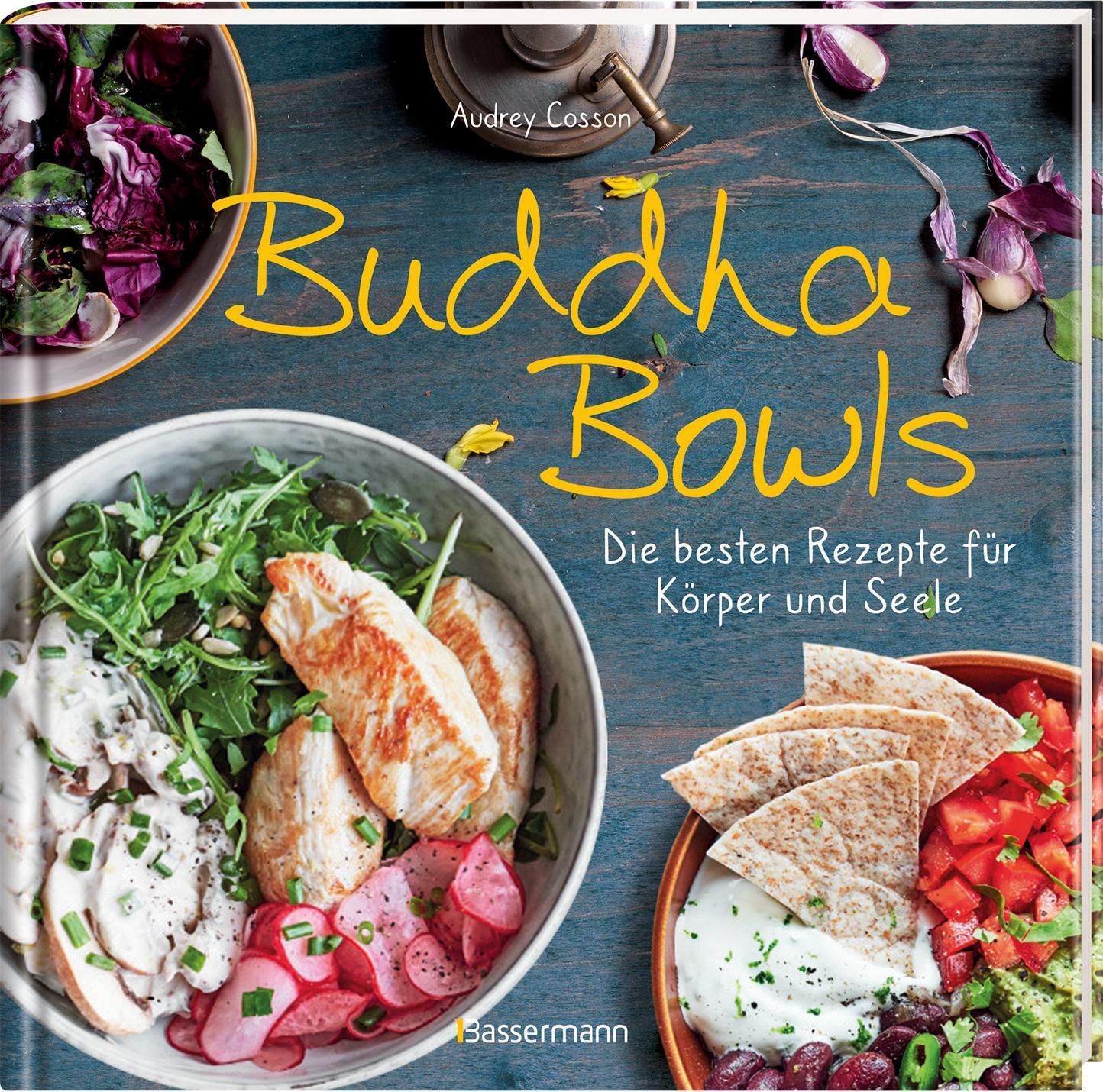 Bild: 9783809444879 | Buddha Bowls - die besten Rezepte für Körper und Seele: ausgewogen,...