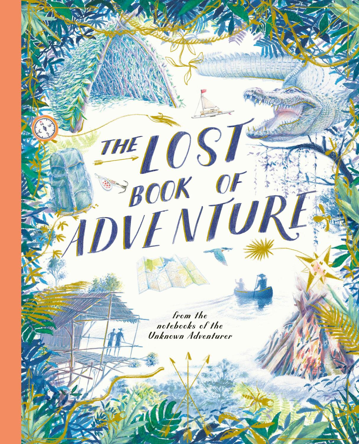 Cover: 9781786032966 | The Lost Book of Adventure | Unknown Adventurer | Buch | Gebunden