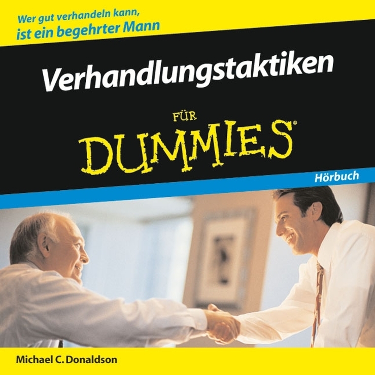 Cover: 9783527704347 | Verhandlungstaktiken für Dummies, Audio-CD | Michael C. Donaldson | CD