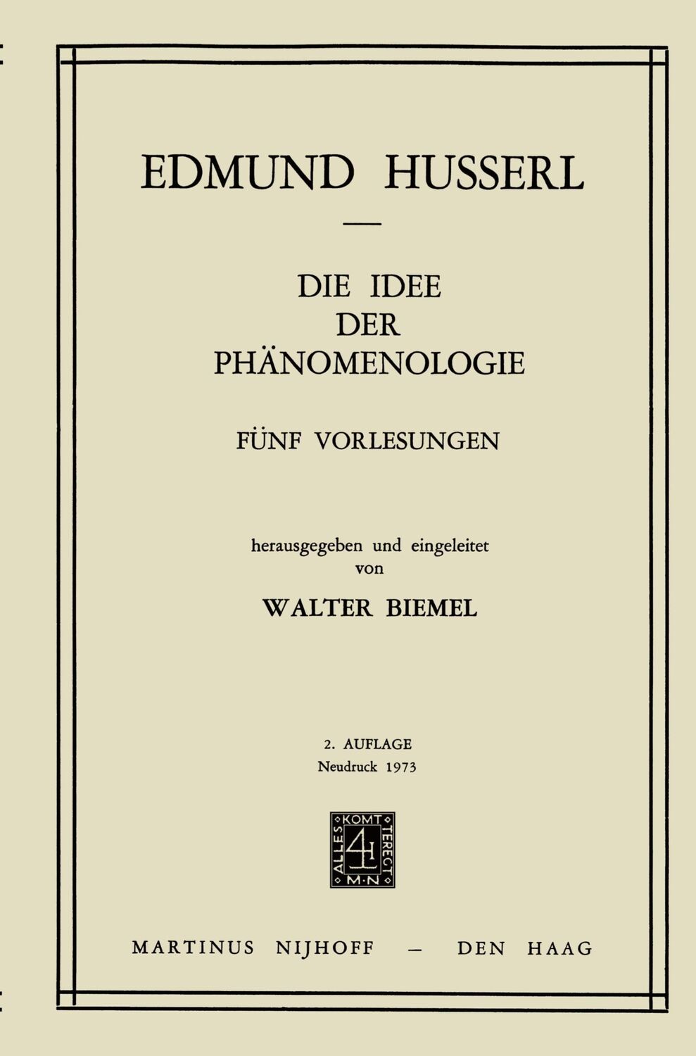 Cover: 9789024751396 | Die Idee der Phänomenologie | Fünf Vorlesungen | Edmund Husserl | Buch