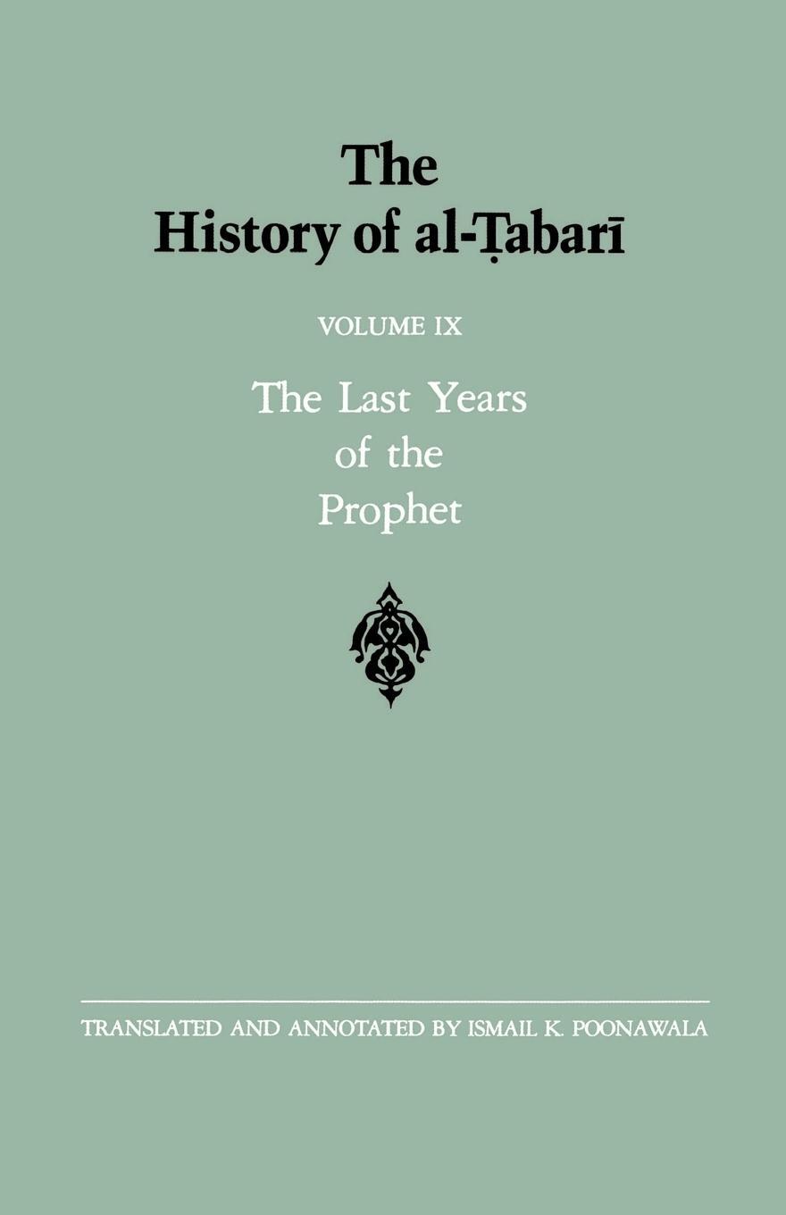 Cover: 9780887066924 | The History of al-¿abar¿ Vol. 9 | Taschenbuch | Paperback | Englisch