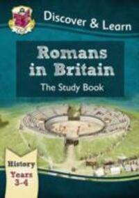 Cover: 9781782941972 | KS2 Discover & Learn: History - Romans in Britain Study Book, Year...