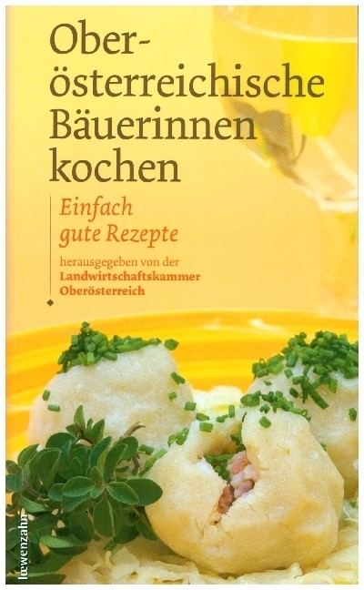 Cover: 9783706624251 | Oberösterreichische Bäuerinnen kochen | Einfach gute Rezepte | Buch