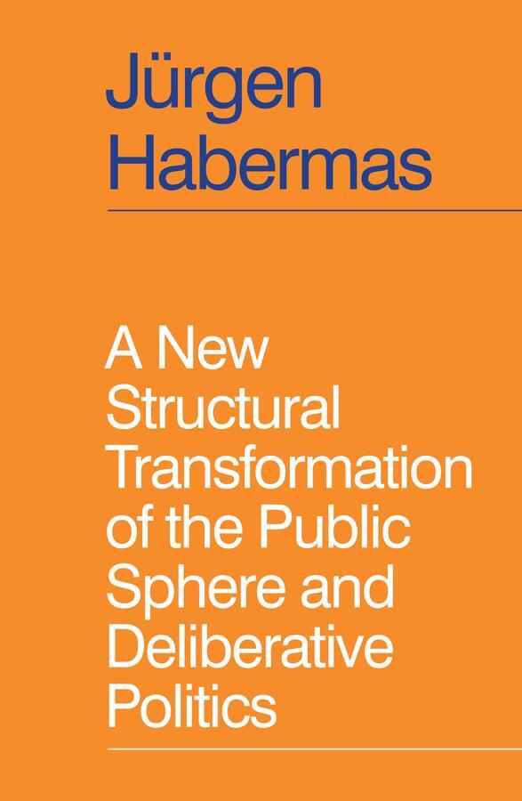 Cover: 9781509558933 | A New Structural Transformation of the Public Sphere and...