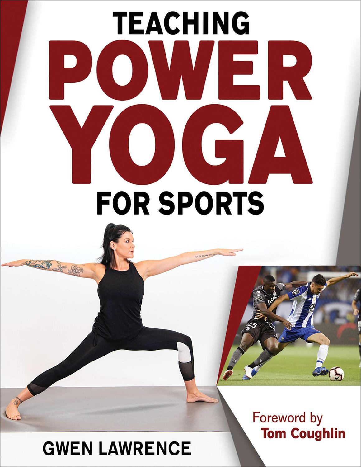 Cover: 9781492563068 | Teaching Power Yoga for Sports | Gwen Lawrence | Taschenbuch | 2018