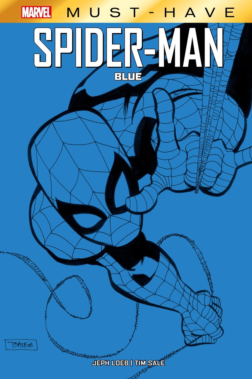 Cover: 9783741633928 | Marvel Must-Have: Spider-Man - Blue | Jeph Loeb (u. a.) | Buch | 2023