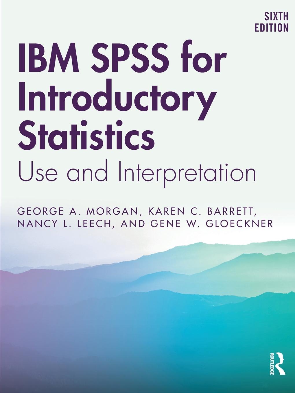 Cover: 9781138578210 | IBM SPSS for Introductory Statistics | George A. Morgan (u. a.) | Buch