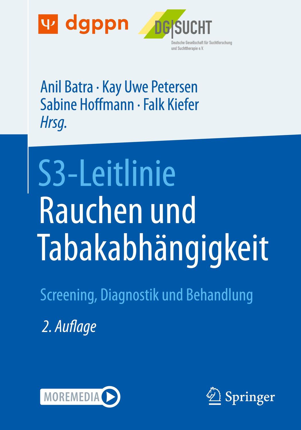 Cover: 9783662636787 | S3-Leitlinie Rauchen und Tabakabhängigkeit: Screening, Diagnostik...